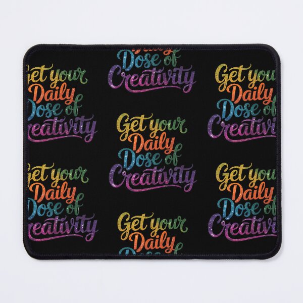 Item preview, Get Your Daily Dose of Creativity Rainbow Text designed and sold by Michele Bergh.