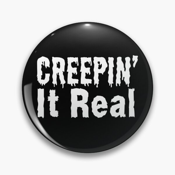 Item preview, Creepin' It Real - Creep It Real - Keepin' It Real - Keep It Real designed and sold by Sun Sand & Sea Art.