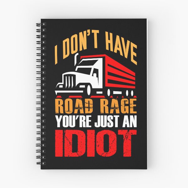 Item preview, I Don't Have Road Rage You're Just an Idiot designed and sold by Designx99Shirt.