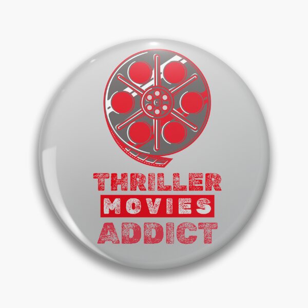 Item preview, Thriller Movies Addict designed and sold by NuttySqueaky.