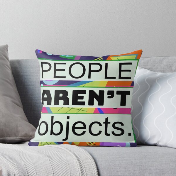 Item preview, People Aren't Objects designed and sold by Sparkleweather.