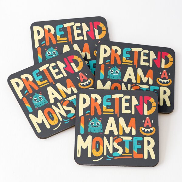 Item preview, Pretend I am a monster, typography designed and sold by maxmaj.