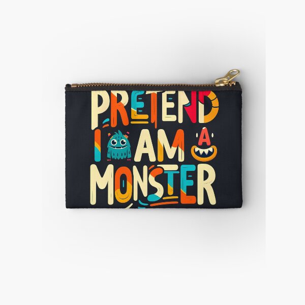 Item preview, Pretend I am a monster, typography designed and sold by maxmaj.