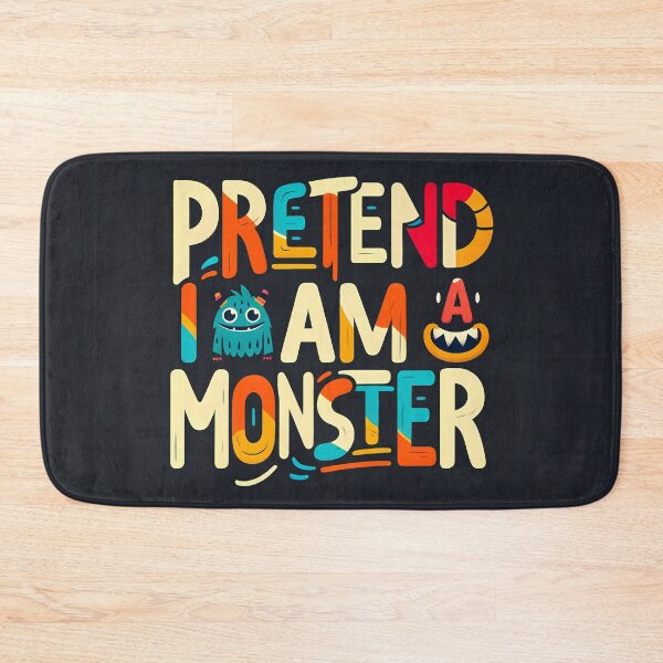 Item preview, Pretend I am a monster, typography designed and sold by maxmaj.