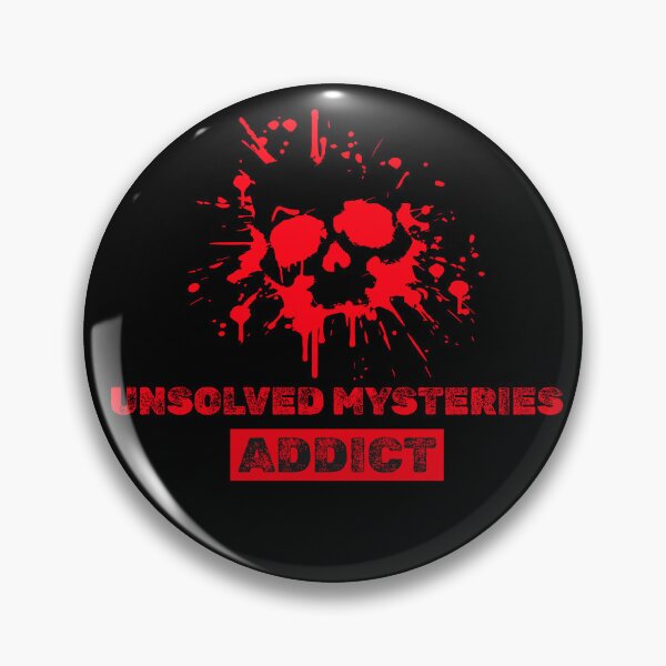 Item preview, Unsolved Mysteries Addict designed and sold by NuttySqueaky.