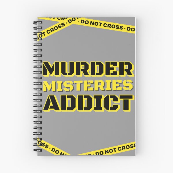 Item preview, Murder Mysteries Addict designed and sold by NuttySqueaky.