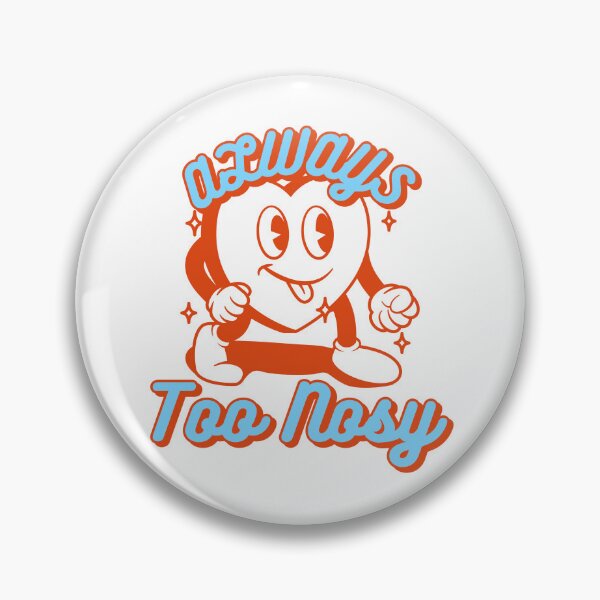 Item preview, Always Too Nosy T-shirt designed and sold by Akira-closet.