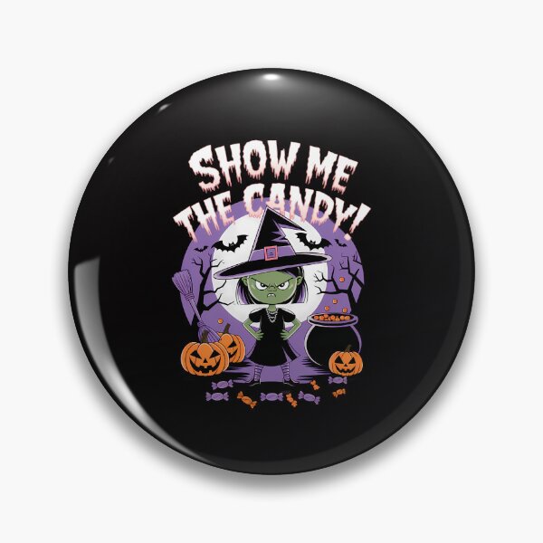 Item preview, Show Me The Candy Funny Halloween Witch Design designed and sold by CoolCrazyQuirky.
