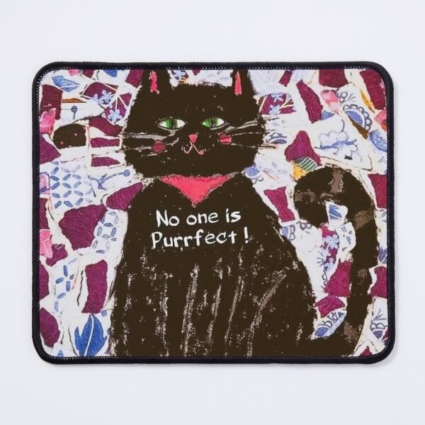 Item preview, No one is Purrfect Cat  designed and sold by FiHoneymanArt.