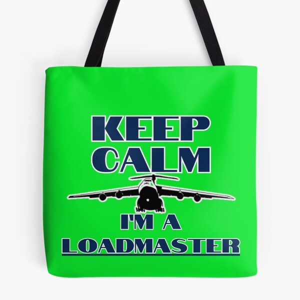 Item preview, Keep Calm Im A Loadmaster C-5 Galaxy designed and sold by RQS-Loadmaster.