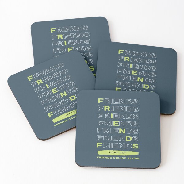 Item preview, DONT LET FRIENDS CRUISE ALONE World Traveler designed and sold by PositivelyPrinted.