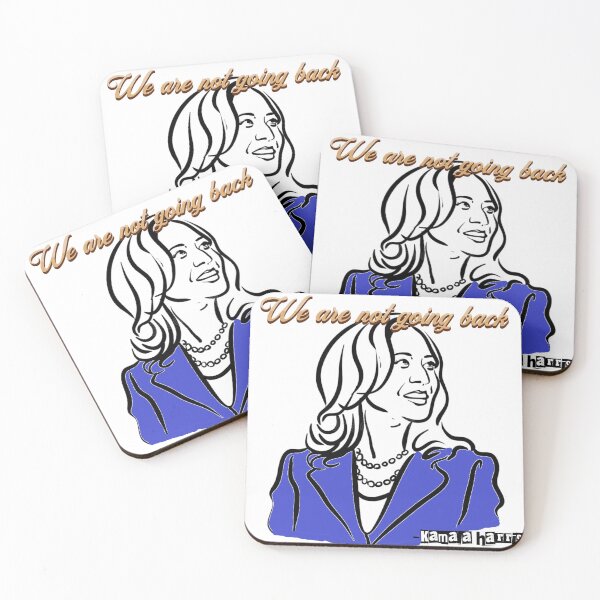 Item preview, Kamala Harris We are not going back designed and sold by Travelcases.