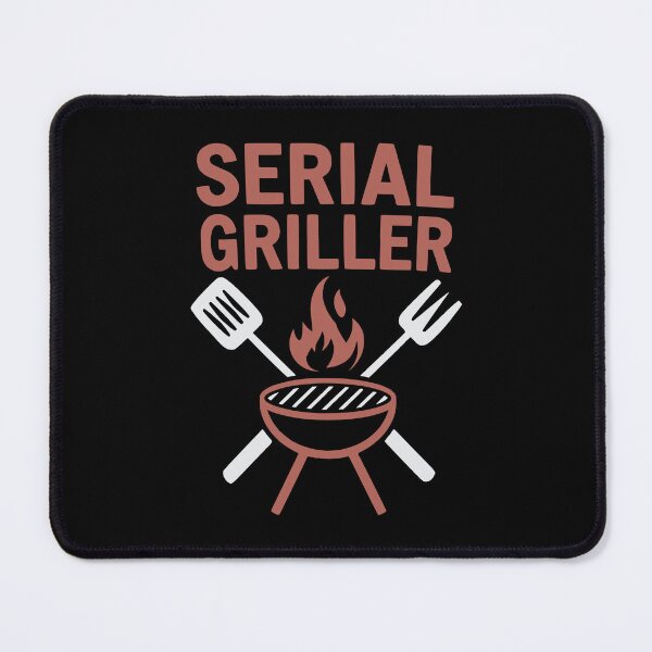 Item preview, Serial Griller BBQ Dad Grill Master Barbecue Funny Cooking Humor designed and sold by janastefa.