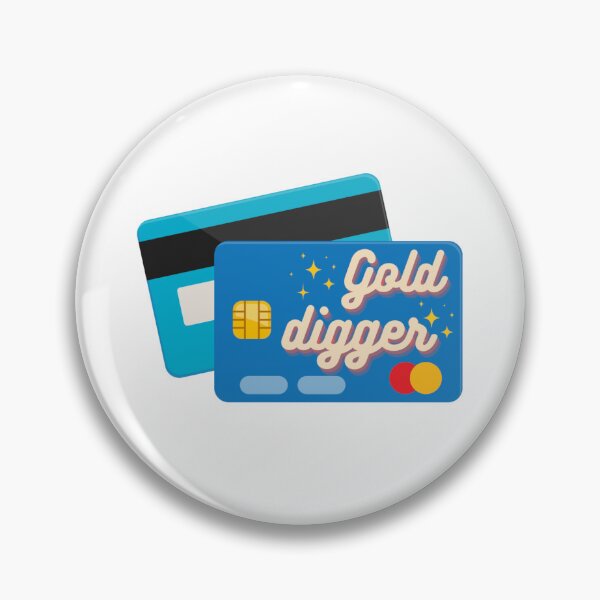 Item preview, Gold digger designed and sold by WarholWhiz.