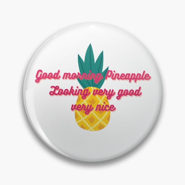 Item preview, Good morning Pineapple looking very good very nice designed and sold by WarholWhiz.