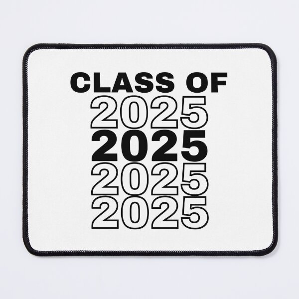 Item preview, Class Of 2025. Simple Typography 2025 Design for Class Of/ Graduation Design repeated. Black designed and sold by That Cheeky Tee.