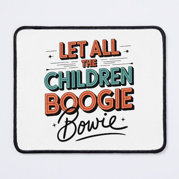 Item preview, David Bowie, Let All The Children Boogie, David Bowie Starman designed and sold by graphic-genie.
