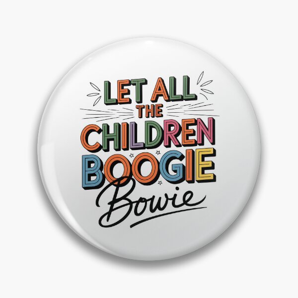 Item preview, David Bowie, Let All The Children Boogie, David Bowie Starman designed and sold by graphic-genie.