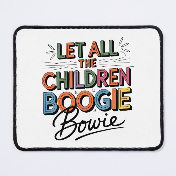 Item preview, David Bowie, Let All The Children Boogie, David Bowie Starman designed and sold by graphic-genie.