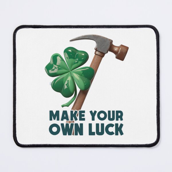 Item preview, Make Your Own Luck Motivational Hammer and Clover Design designed and sold by vk09.