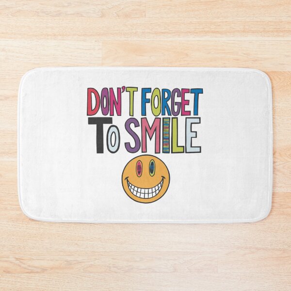 Item preview, Don't forget to smile, funnyfits70, Humor, Funny designed and sold by FunnyFits70.