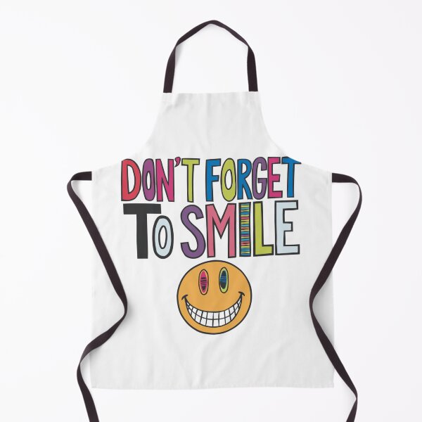Item preview, Don't forget to smile, funnyfits70, Humor, Funny designed and sold by FunnyFits70.