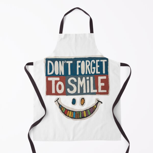 Item preview, Don't forget to smile, funnyfits70, Humor, Funny designed and sold by FunnyFits70.