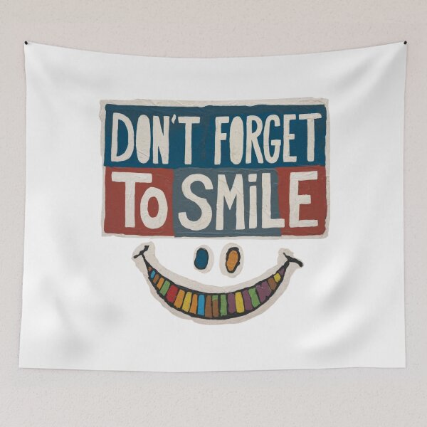 Item preview, Don't forget to smile, funnyfits70, Humor, Funny designed and sold by FunnyFits70.