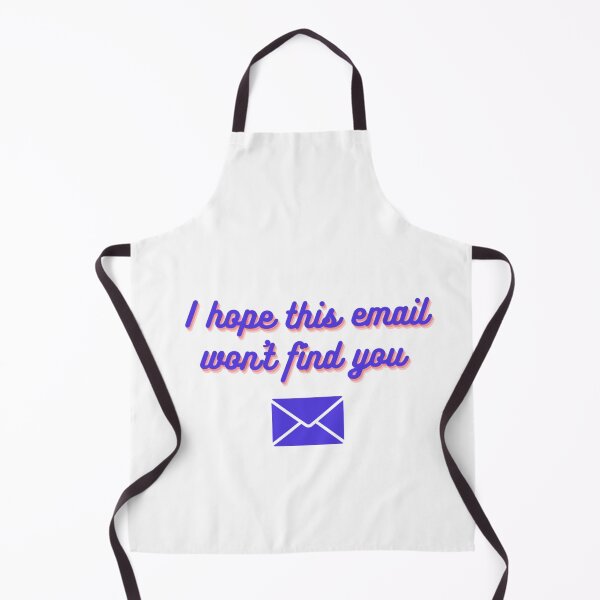 Item preview, I hope this email won't find you designed and sold by WarholWhiz.