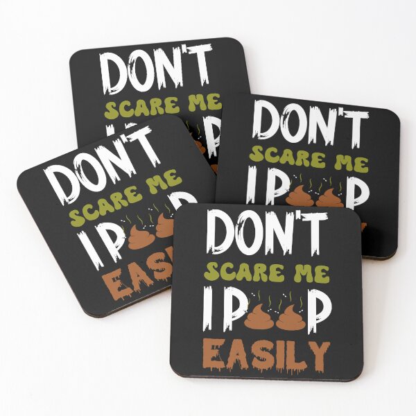 Item preview, Don't Scare Me I Poop Easily Funny Quote Sarcastic Humor Halloween designed and sold by Quirky Shirts.