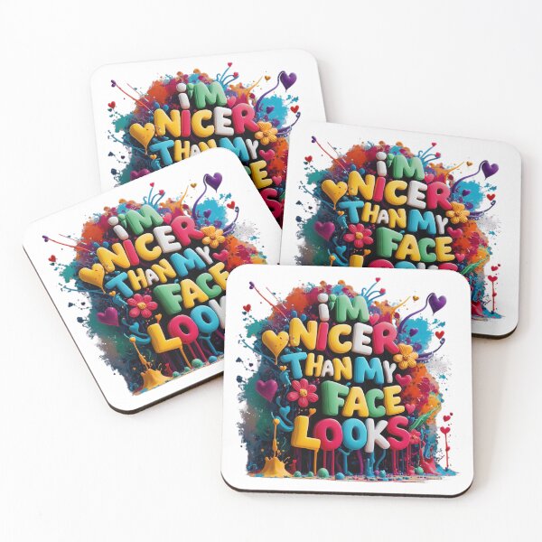 Item preview, I'm nicer than my face looks  designed and sold by KRStyleClub.