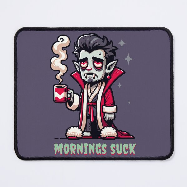 Item preview, Mornings Suck - A tired vampire in his dressing gown and fluffy slippers holding his morning coffee designed and sold by geetarv.