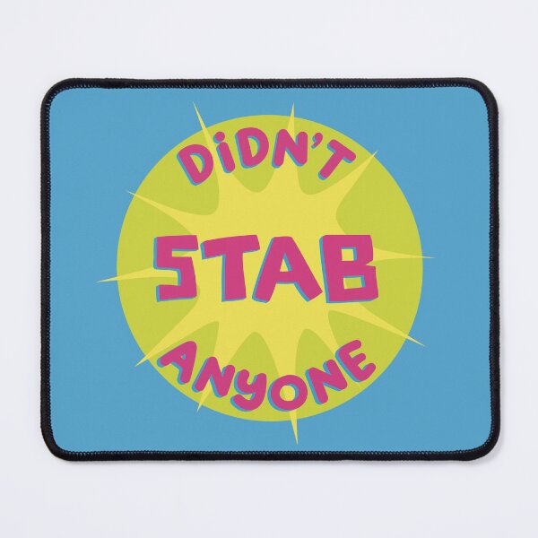 Item preview, Didn’t stab anyone designed and sold by Old Friends.