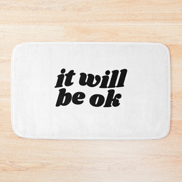 Item preview, It will be ok - black quote designed and sold by Cre8iveCat.