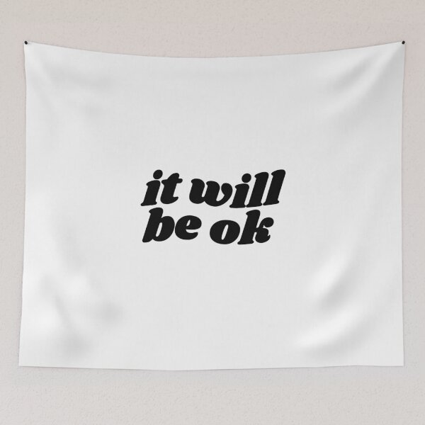 Item preview, It will be ok - black quote designed and sold by Cre8iveCat.