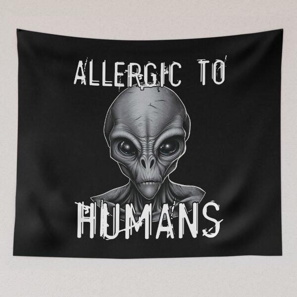 Item preview, Allergic To Humans Funny UFO Alien Humor designed and sold by Vinson-MFG.