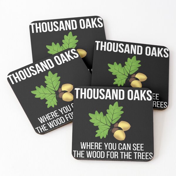 Item preview, "Thousand Oaks: Where You Can See the Wood for the Trees" - A Witty Funny Nature Design designed and sold by AlphaBetulia.