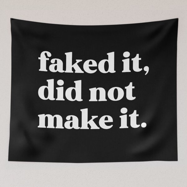 Item preview, Faked it, did not make it designed and sold by weirdly weird.