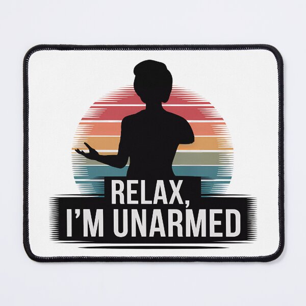 Item preview, Relax I'm Unarmed Hand Amputee designed and sold by BayBoutique.