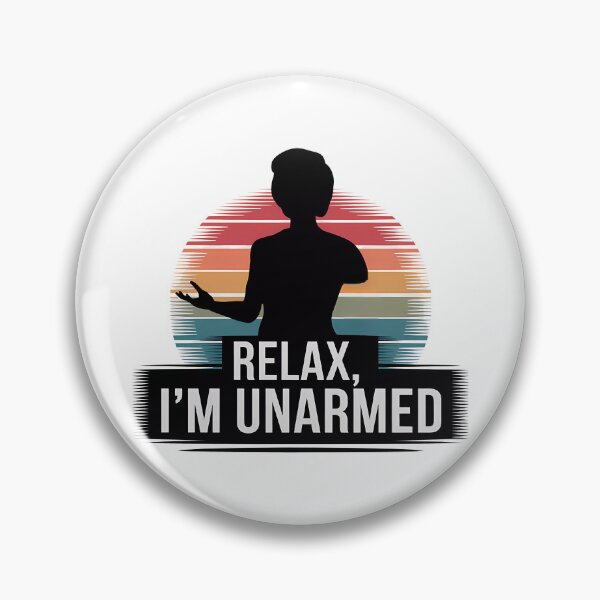 Item preview, Relax I'm Unarmed Hand Amputee designed and sold by BayBoutique.