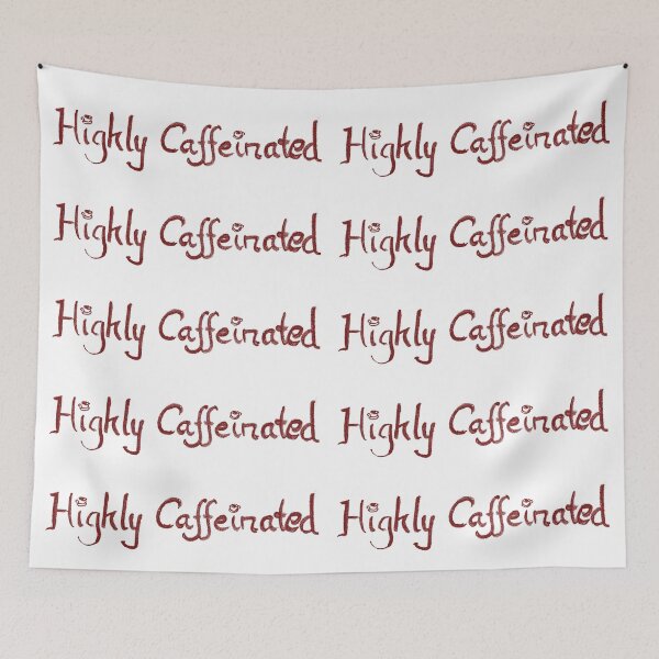 Item preview, Highly Caffeinated red designed and sold by MagentaTwilight.