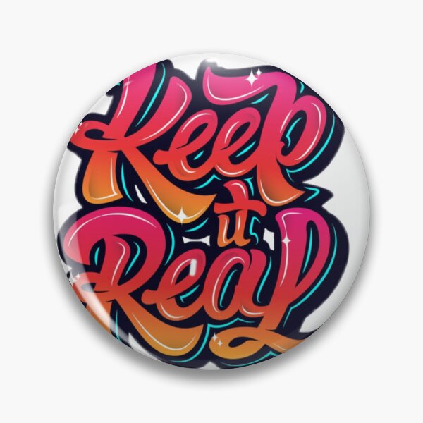 Item preview, Keep It Real designed and sold by Tonezcreations.