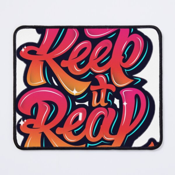 Item preview, Keep It Real designed and sold by Tonezcreations.