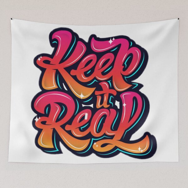 Item preview, Keep It Real designed and sold by Tonezcreations.