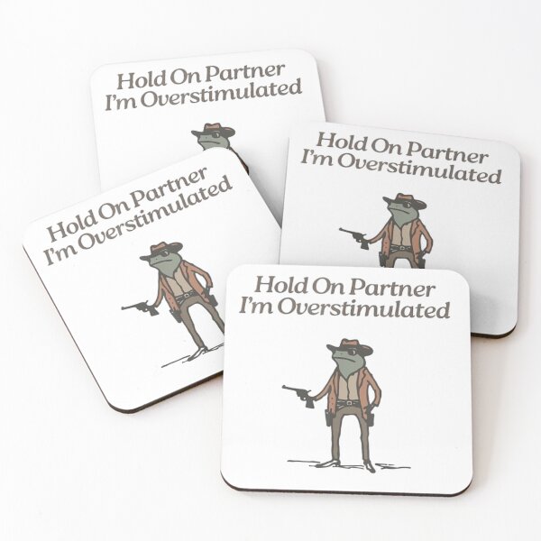 Item preview, Hold On Partner  I'm Overstimulated designed and sold by doorzz.