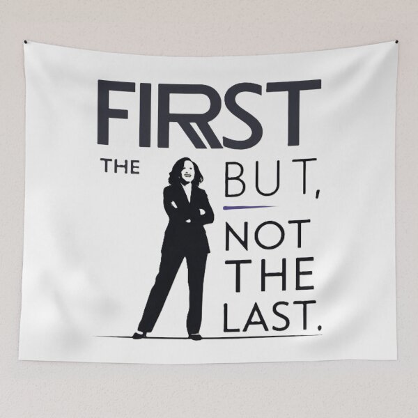 Item preview, Kamala Harris. First But Not The Last - Empowering Feminine Motivation Poster designed and sold by merve02shop.