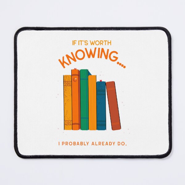 Item preview, "If it's worth knowing: I probably do! designed and sold by LettsMerchntees.