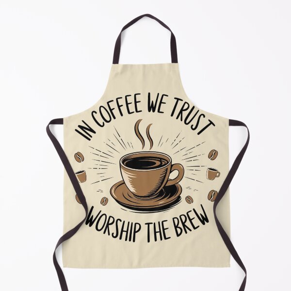 Item preview, In Coffee We Trust: Worship The Brew designed and sold by Situstshirts.