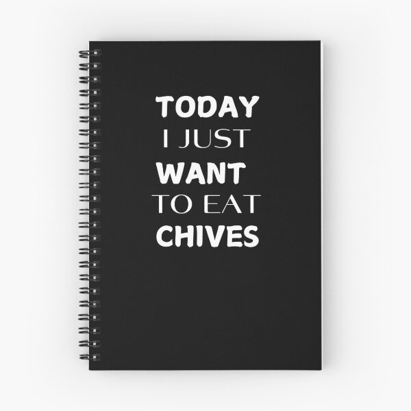 Item preview, Today I Just Want To Eat Chives designed and sold by joetrade.