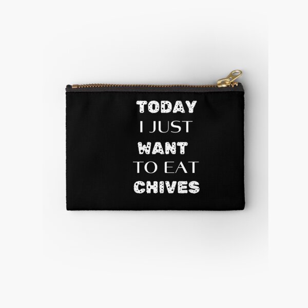 Item preview, Today I Just Want To Eat Chives designed and sold by joetrade.